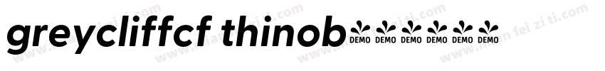 greycliffcf thinob字体转换